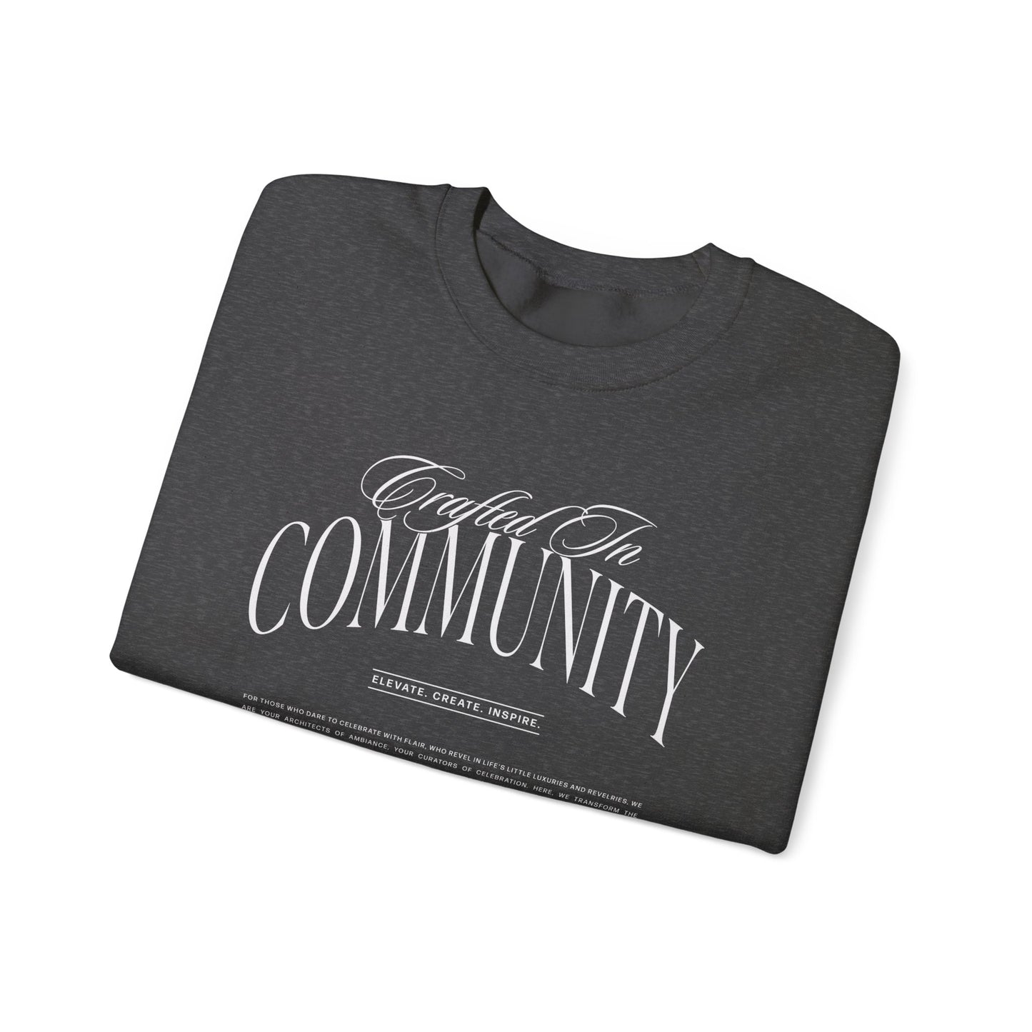 Crafted in Community Crewneck Sweatshirt