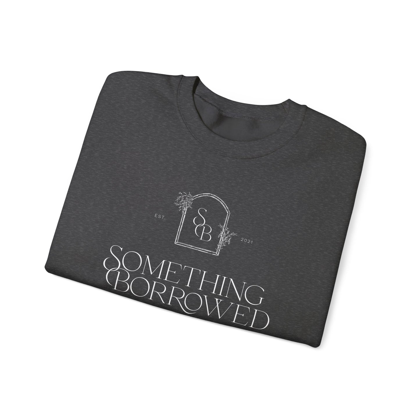 Something Borrowed Crewneck Sweatshirt